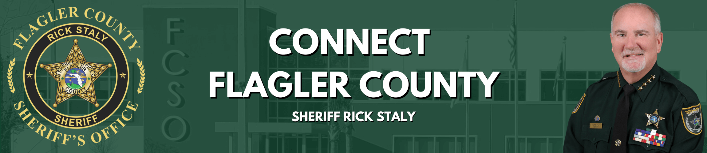 Connect Flagler County - Sheriff Rick Staly